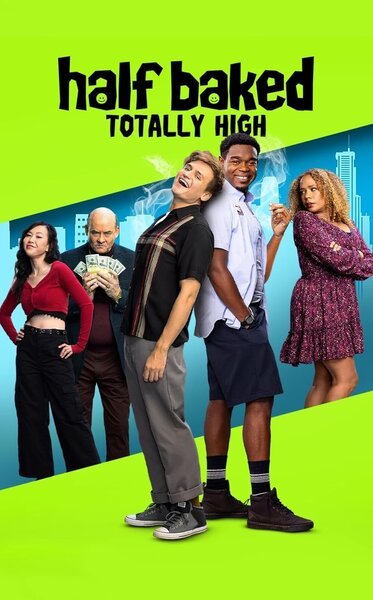 Half Baked Totally High - 2024
