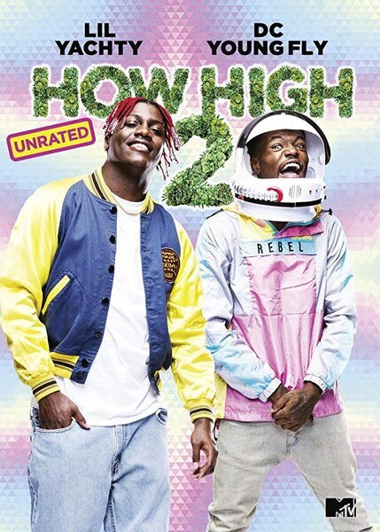 How High 2 - 2019